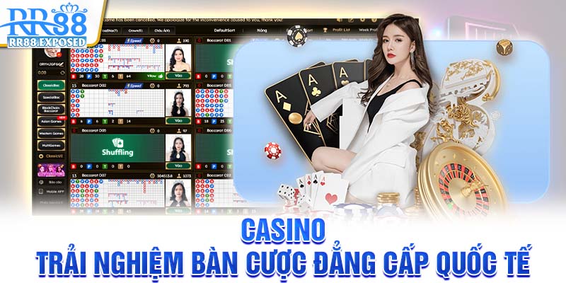 Casino trãi nghiệm bàn cược đẳng cấp