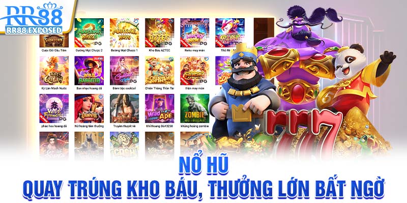 Nổ hũ quay trúng kho báu thưởng lớn bất ngờ
