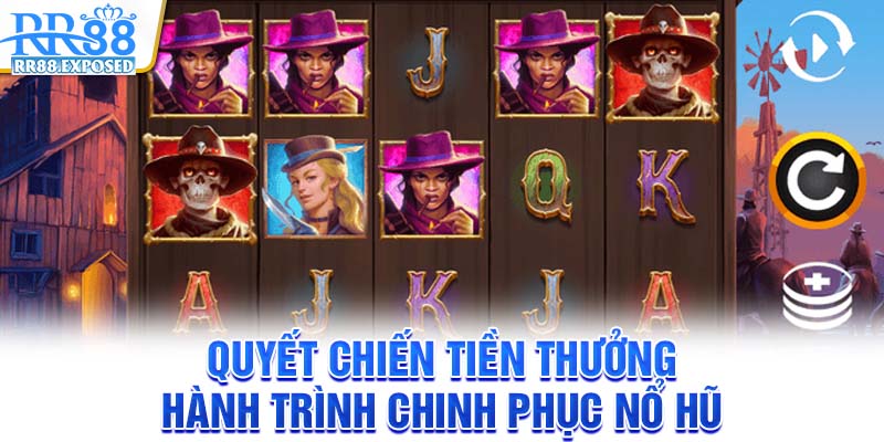 Quyết chiến tiền thưởng - Hành trình chinh phục đỉnh cao