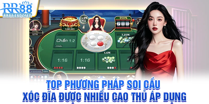 Top phương pháp soi cầu xóc đĩa được nhiều cao thủ áp dụng