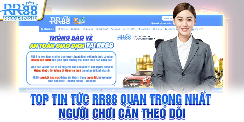 Top tin tức RR88 quan trọng nhất người chơi cần theo dõi